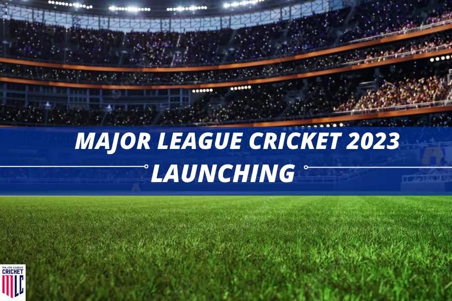 Major League Cricket 2023 Launching
