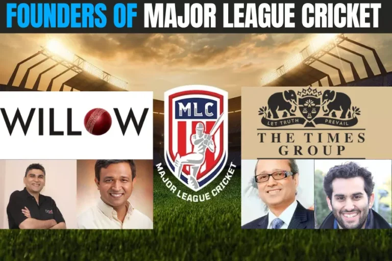 Founders of Major League Cricket – MLC 2023