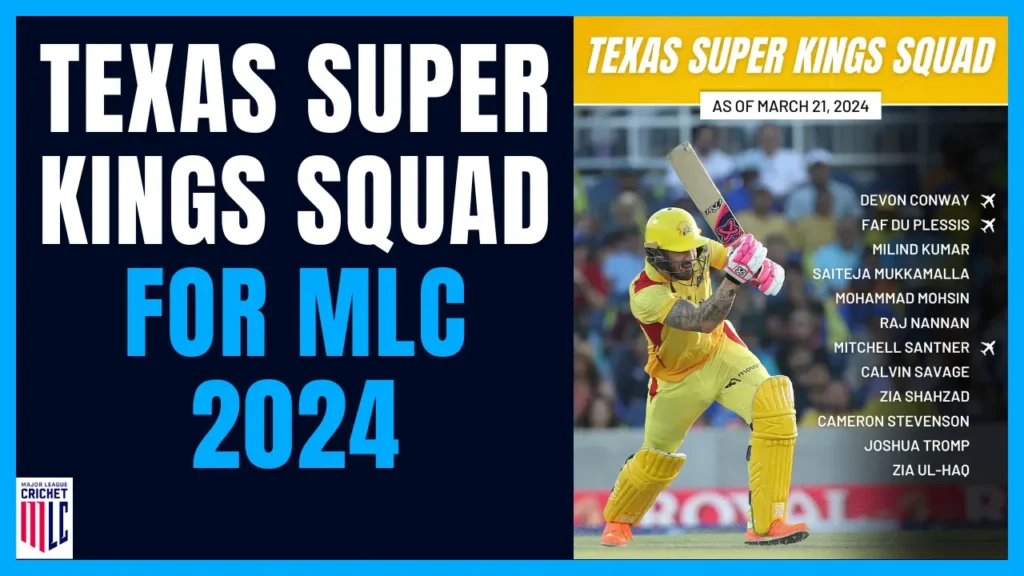 Texas Super Kings 2024 Team Analysis