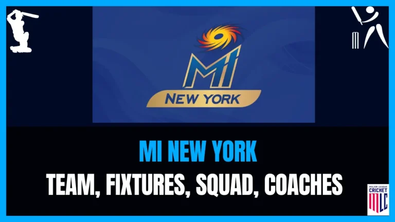 MI New York 2024 Team, Fixtures, Squad, Coaches