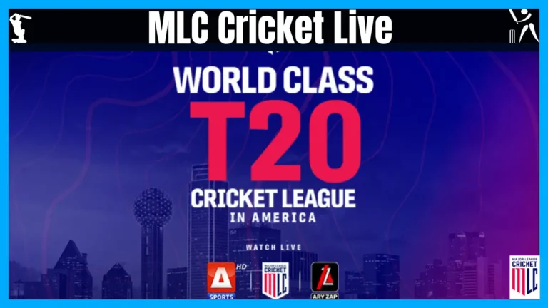 MLC Cricket Live 2024 [Live Streaming & Live Score]